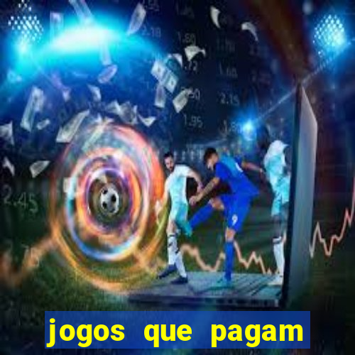 jogos que pagam dinheiro de verdade sem precisar depositar