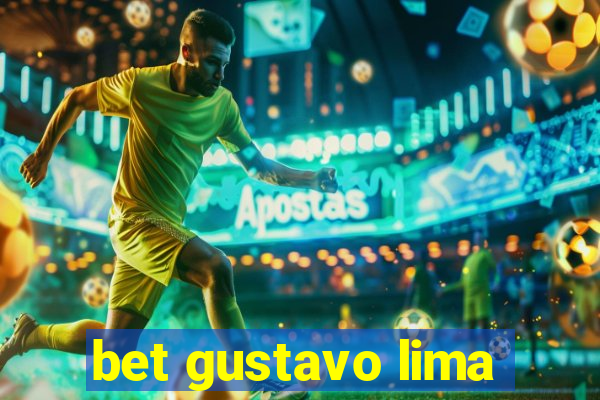 bet gustavo lima