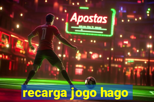 recarga jogo hago