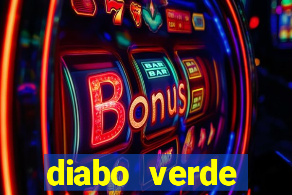 diabo verde termogênico efeitos colaterais