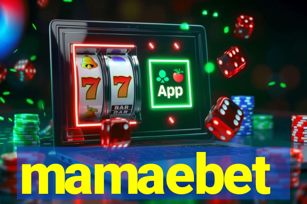 mamaebet