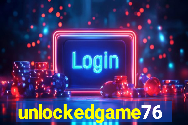 unlockedgame76
