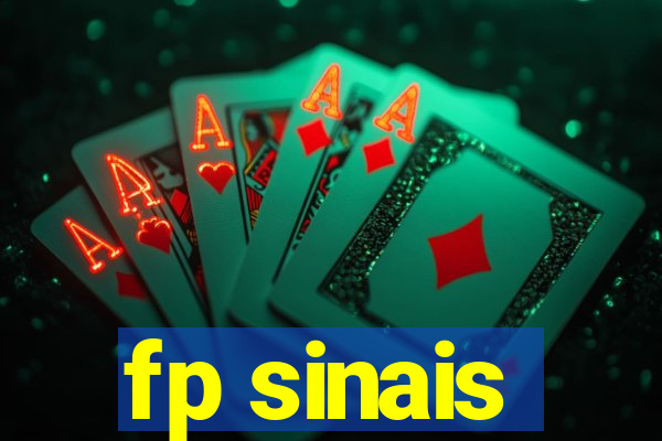 fp sinais