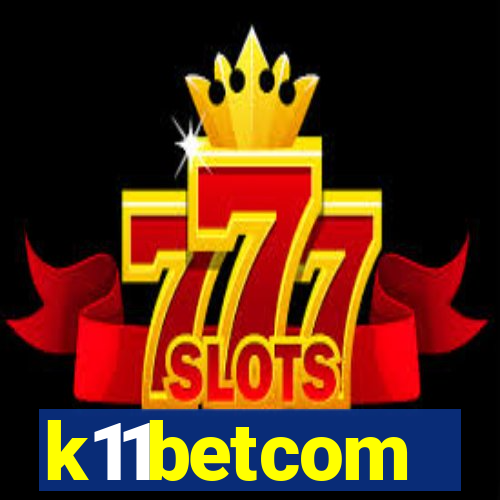 k11betcom