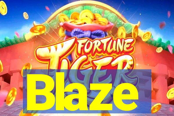 Blaze