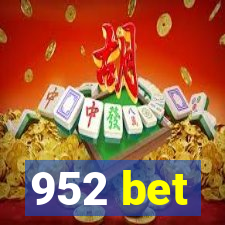 952 bet