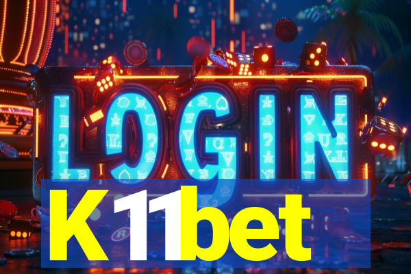 K11bet