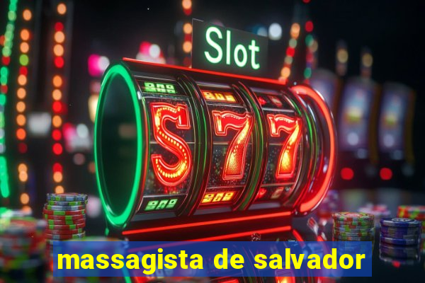massagista de salvador