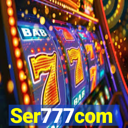 Ser777com