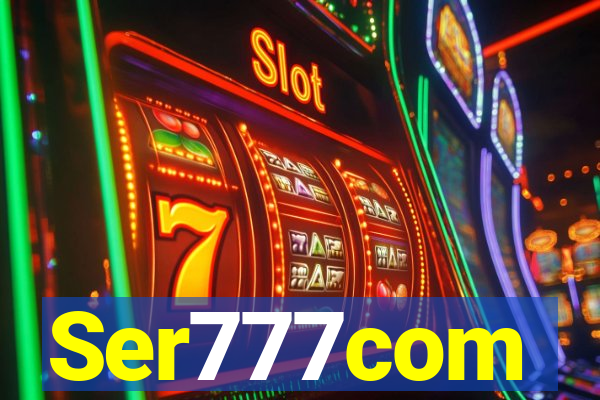 Ser777com
