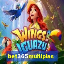 bet365multiplas