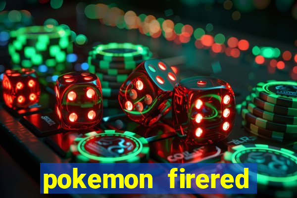 pokemon firered jogos 360