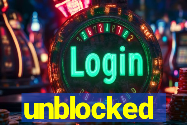 unblocked