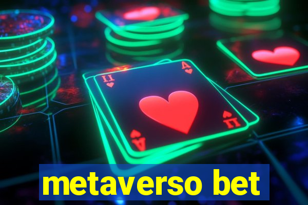 metaverso bet