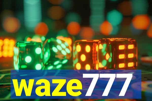 waze777