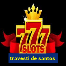 travesti de santos