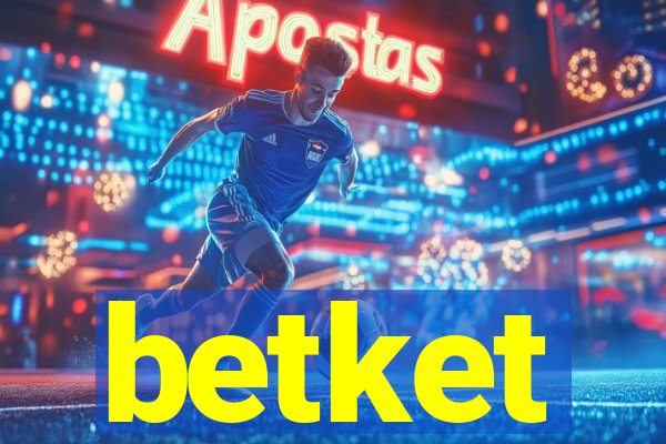 betket