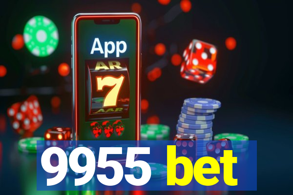 9955 bet