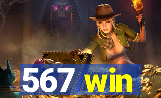 567 win