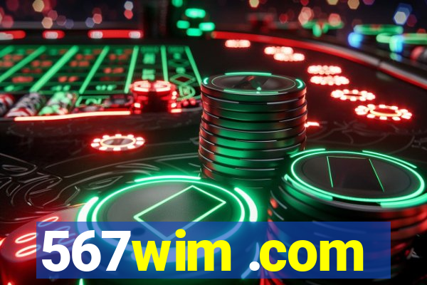 567wim .com