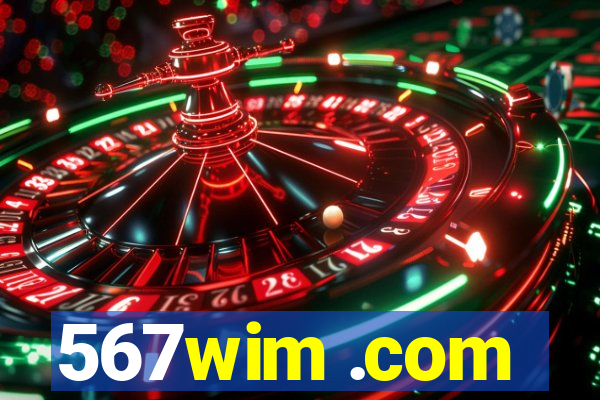 567wim .com