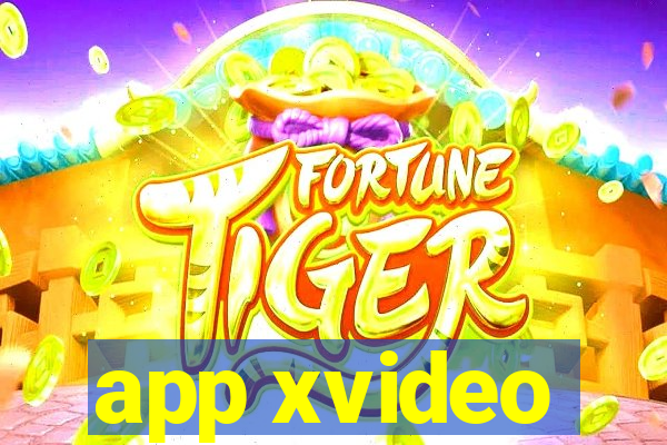 app xvideo