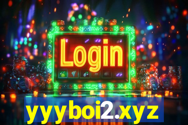 yyyboi2.xyz