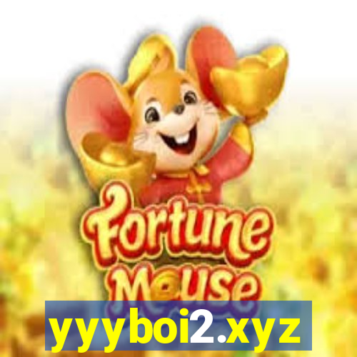 yyyboi2.xyz