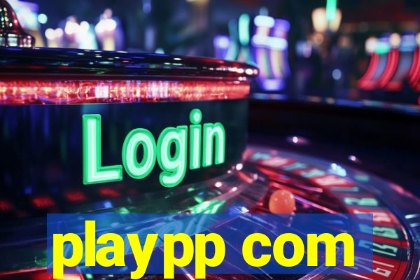playpp com
