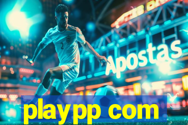 playpp com