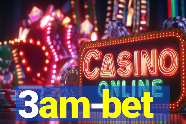 3am-bet