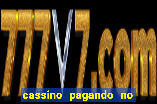 cassino pagando no cadastro sem deposito