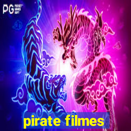 pirate filmes