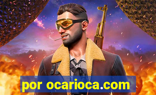 por ocarioca.com