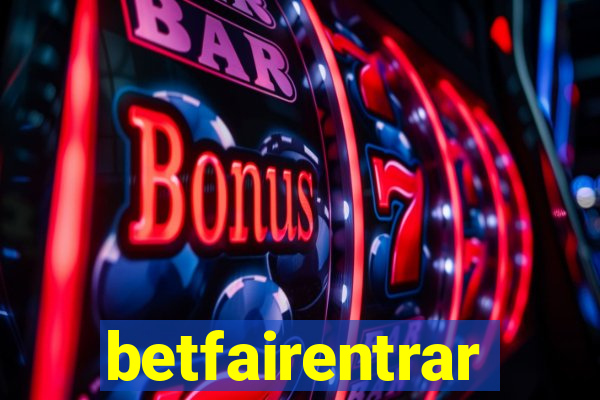 betfairentrar