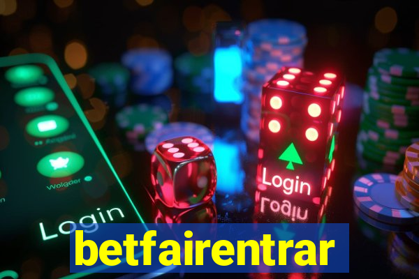 betfairentrar