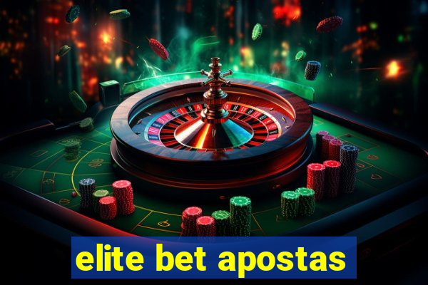 elite bet apostas