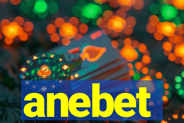 anebet