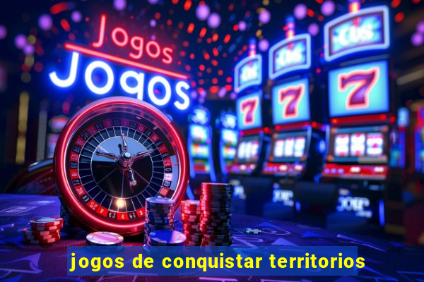 jogos de conquistar territorios