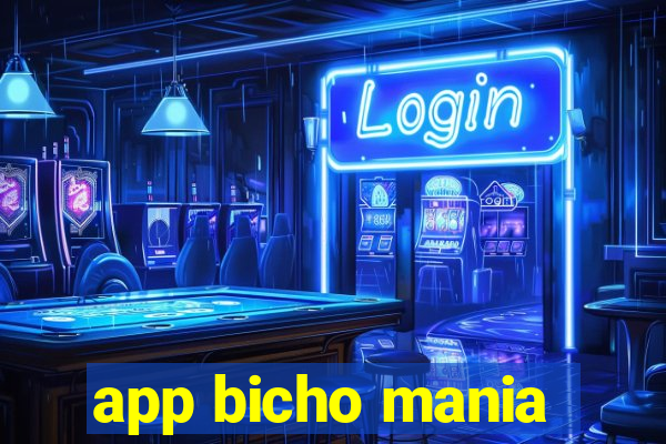 app bicho mania