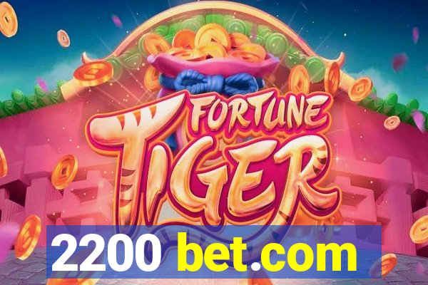 2200 bet.com