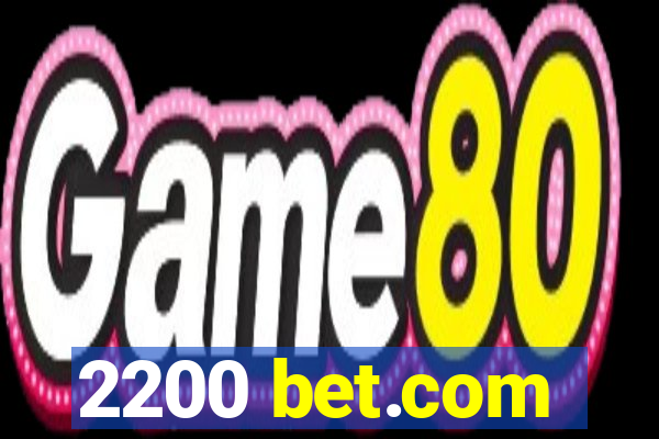 2200 bet.com