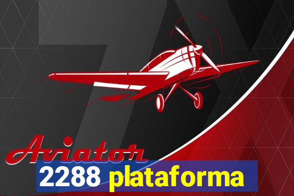 2288 plataforma