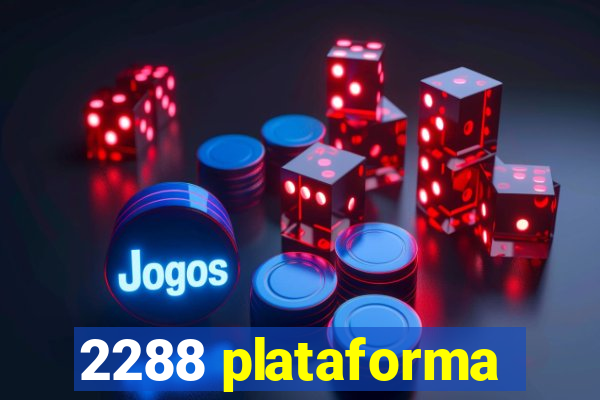 2288 plataforma