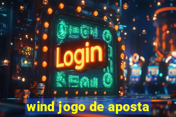 wind jogo de aposta