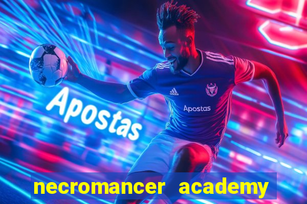 necromancer academy and the genius summoner 98