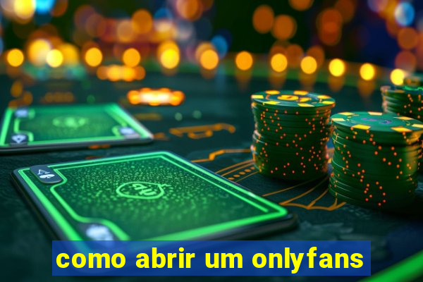 como abrir um onlyfans