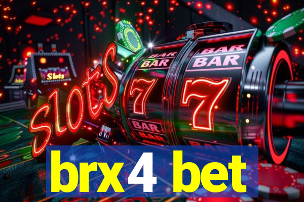 brx4 bet