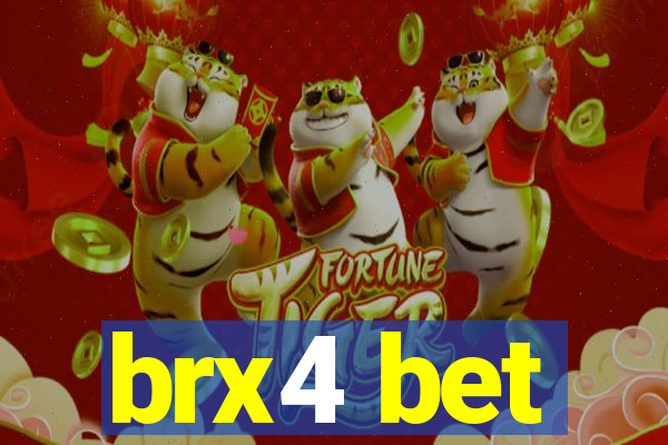 brx4 bet