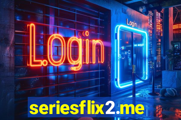 seriesflix2.me